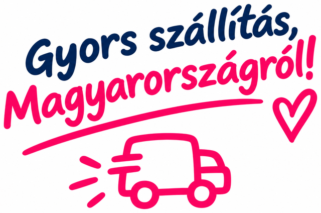 Gyors szállítás, Magyarországról!